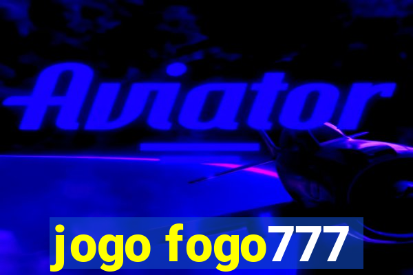 jogo fogo777